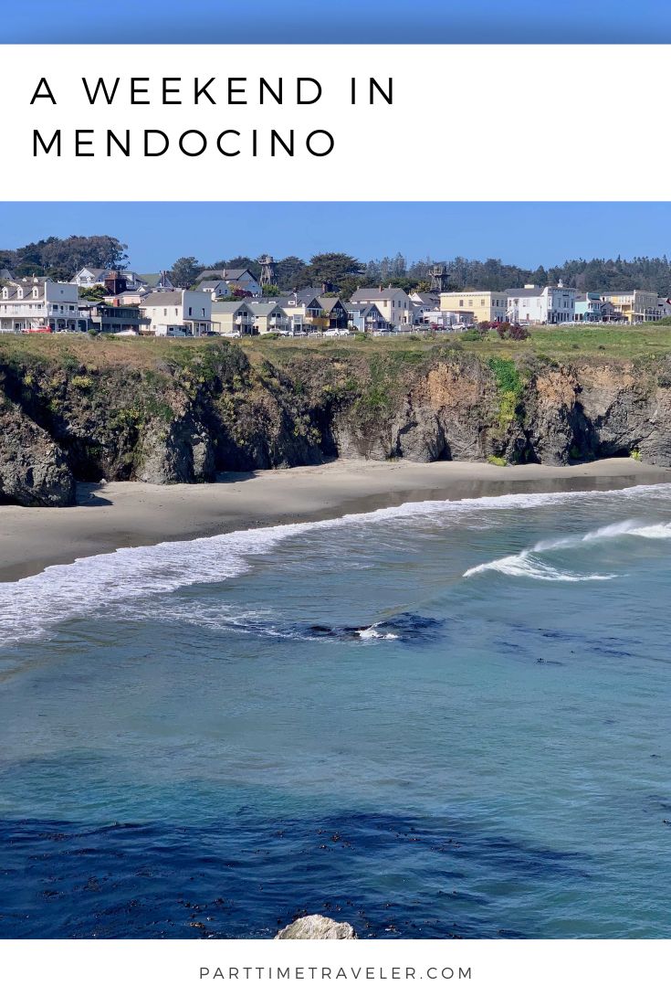 san francisco to mendocino weekend guide